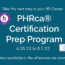 PHRca® Certification Prep Program 6.23.22 to 8.11.22